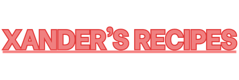 Xandersrecipes